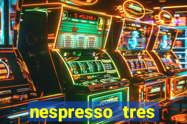 nespresso tres luzes piscando